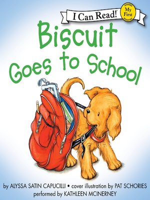 cover image of Biscuit Goes to School